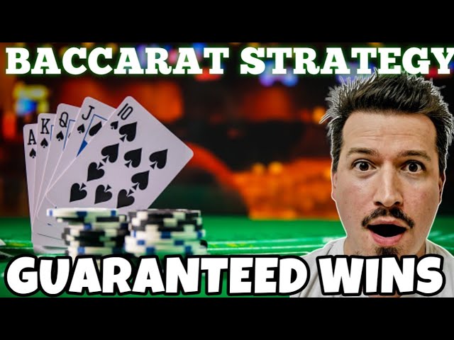 [NEW] I Will Teach You A Baccarat Strategy That Works For Guaranteed Wins!
