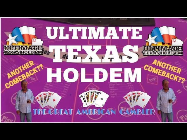 Ultimate Texas Holdem with The Great American Gambler! Another Comeback? Is it Enough?