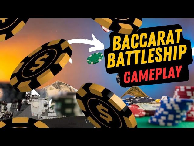 [New] Baccarat Battleship (1100 Subscriber Reveal Part 2)