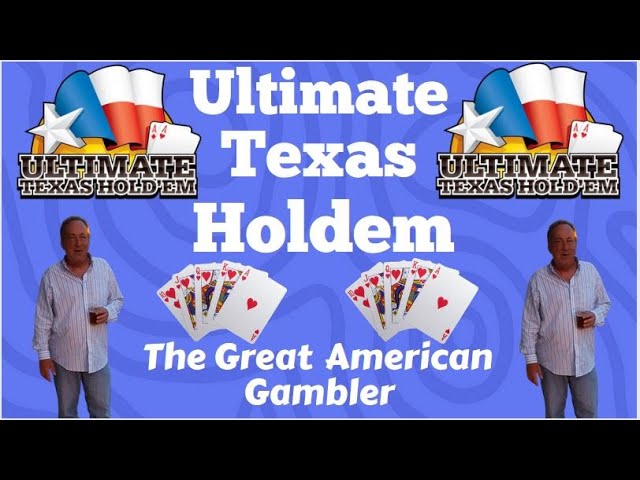 Ultimate Texas Holdem with The Great American Gambler!! Down to the Last Hand at The El Cortez!!