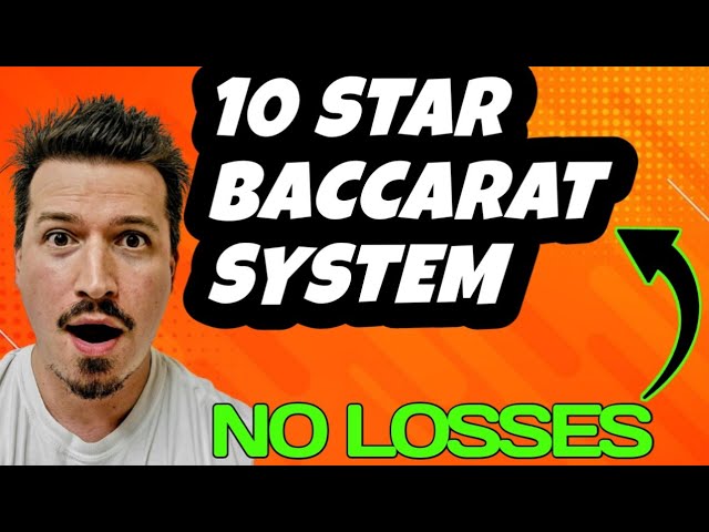 10 STAR BACCARAT SYSTEM!! NO LOSSES #best #viralvideo #gaming #money #business #trending #strategy