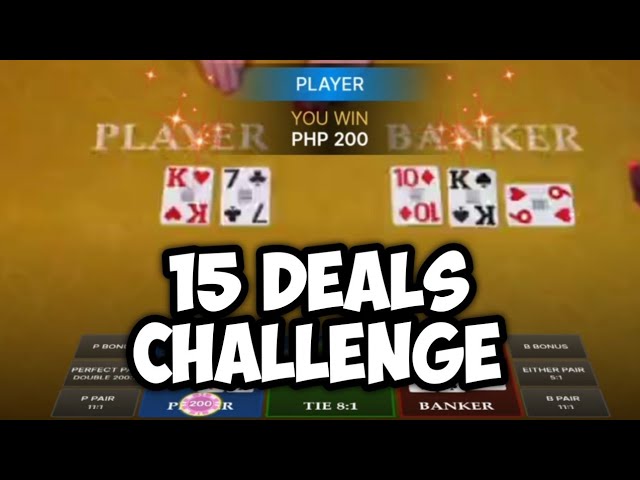 BACCARAT | 15 DEALS CHALLENGE and This happened