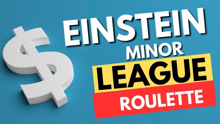 Einstein Minor League Roulette System