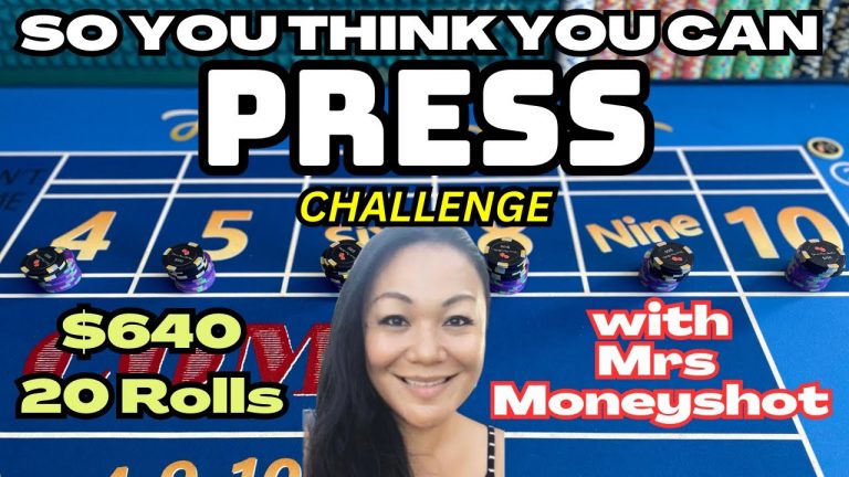 How much money could possibly be made on a 20 roller? The HCS Craps Press Challenge is here!