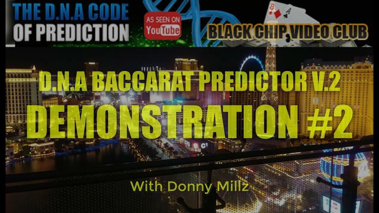 D.N.A Baccarat Predictor Software V.2 | Demonstration #2