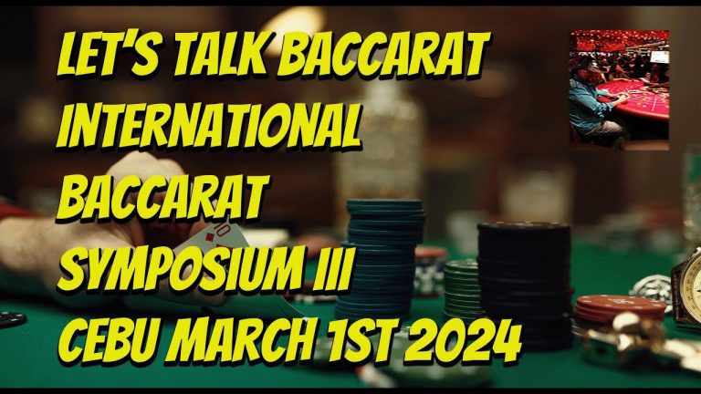 How to Win at Baccarat | International Baccarat Symposium III Cebu Philippines March 1st – 4th