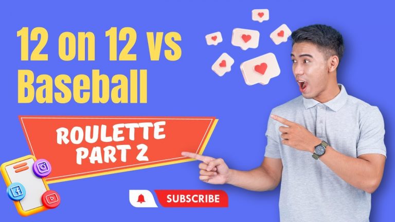 Roulette Challenge 12 0n 12 Vs Baseball Part 2