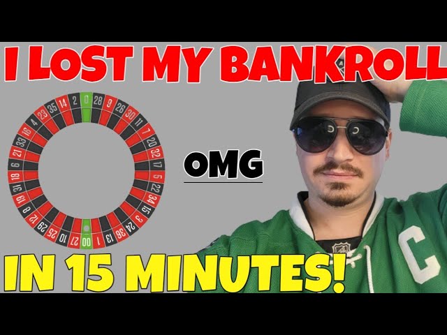 I Lost my ENTIRE Bankroll in 15 minutes Playing Roulette