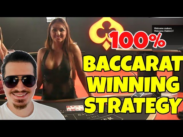 Baccarat Strategy 100% winning!! WIN every hand you play!!!