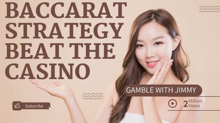 Baccarat Strategy Win against the Casino