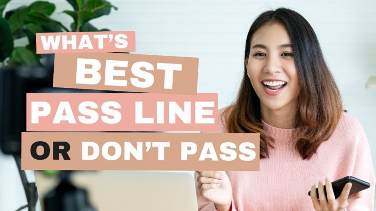 Pass Line vs Don’t Pass Line with Money Management Tips at The End