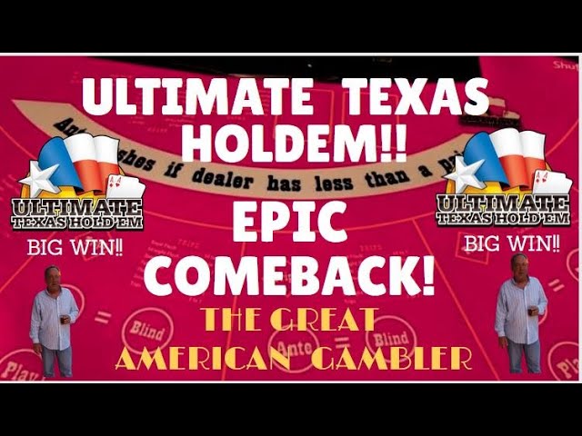 Ultimate Texas Holdem at The Green Valley Ranch with The Great American Gambler!! Epic Comeback!!