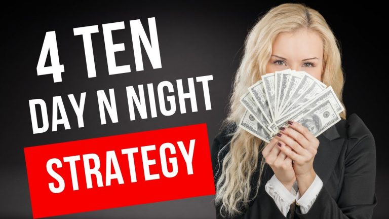 FOUR TEN DAY AND NIGHT STRATEGY