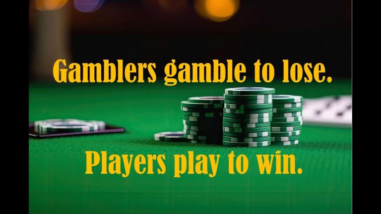 Make no mistake: Gamblers gamble to lose PLAYERS PLAY TO WIN