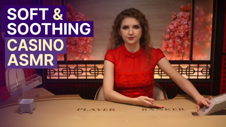 Soft & Soothing Baccarat | Unintentional ASMR Casino