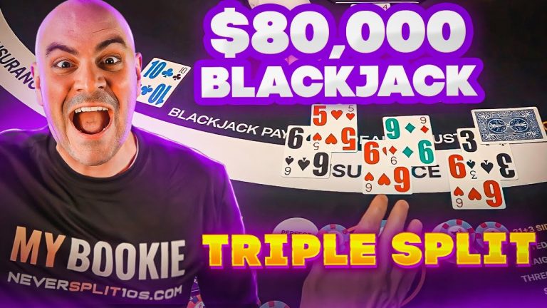 HUGE $80,0000 Blackjack Session – Massive Splits E284