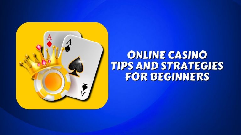 Online Casino Player Guide: Online Casino Tips And Strategies for Beginners