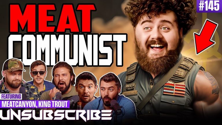 Papa Meat Loves Communism ft. The Fat Electrician & King Trout – Unsubscribe Podcast Ep 145