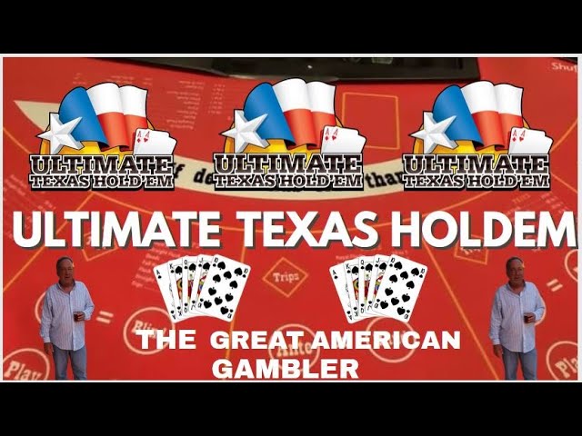 Ultimate Texas Holdem With The Great American Gambler From Las Vegas, Nevada!!