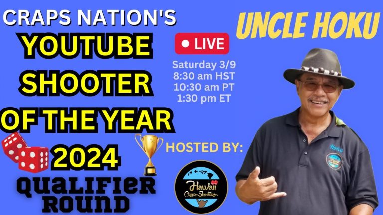 2024 Youtube Shooter of the Year Craps Shooter Tournament: Uncle Hoku