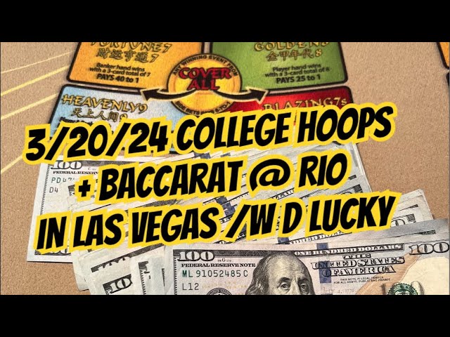 3/20/24 College Hoops + Baccarat presented by DLUCKYSPORTS.COM