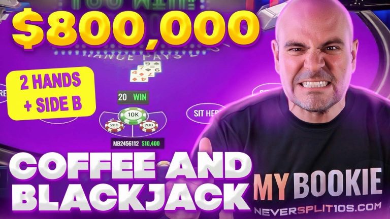 $862,000 COFFEE AND BLACKJACK – BAM – YES – MAR 12