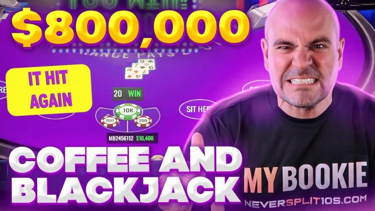 $862,000 HUGE SIDE BET HIT MONDAY – Mar 11 – Coffee and Blackjack