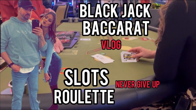 Live Baccarat – Blackjack – Slots – Roulette – A Casino Vlog