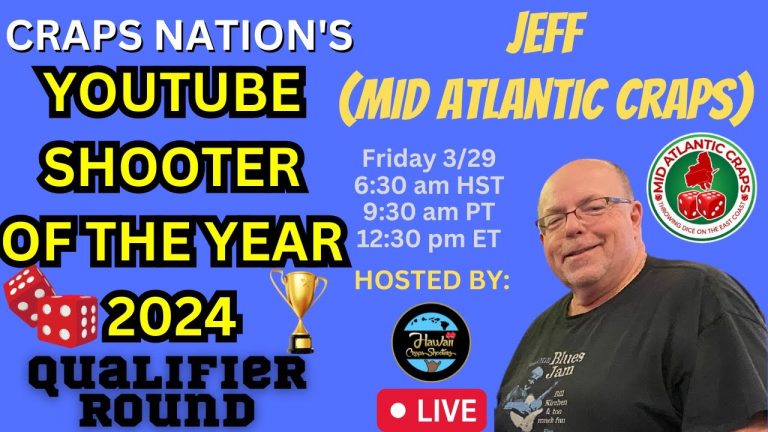 2024 Youtube Shooter of the Year Qualifier Round for Jeff from Mid Atlantic Craps @MidAtlanticCraps