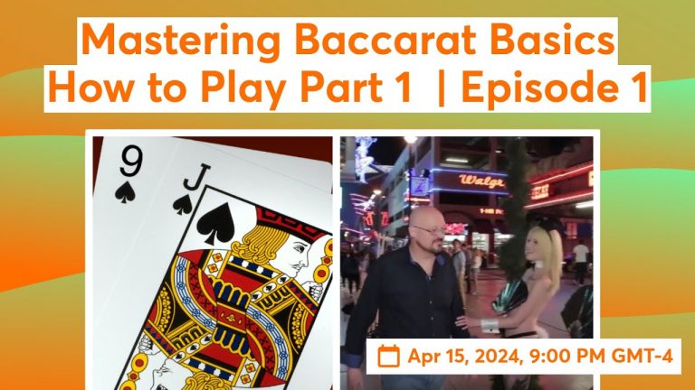 Mastering Baccarat Basics How to Play Part 1 |Episode 1