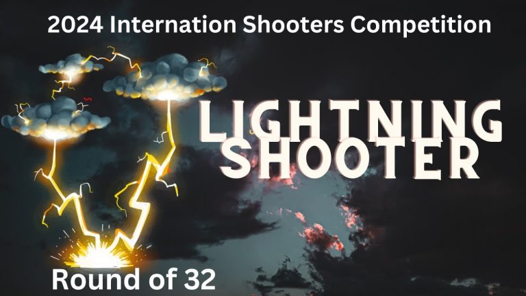 Lightning Shooter – Round of 32 – 2024 International Shooters Competition