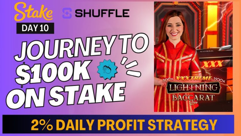 Day 10/10, Journey to a $100,000 Profit on Stake & Shuffle! KEEP GOING! Baccarat Pays