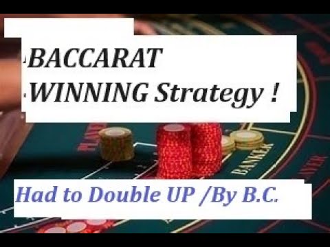 Baccarat Winning Strategy “HAD TO DOUBLE UP ” By Baccarat Chi 8/11/24