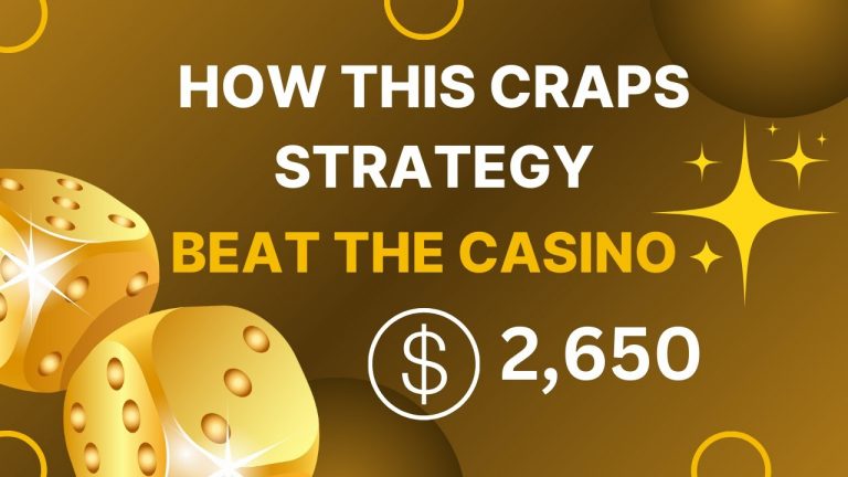 How This Craps Strategy Beat The Casino (6 To 3 Press)