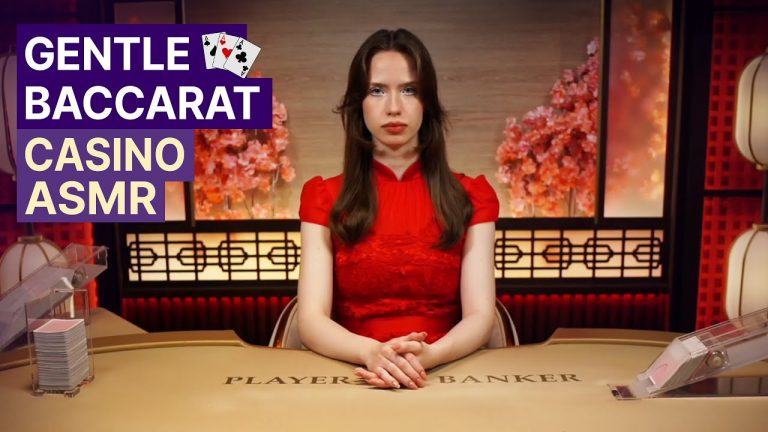 Unintentional ASMR Casino | Elegant Efficient Baccarat