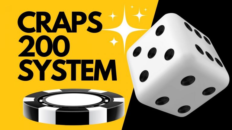 Craps Strategy The 200 System