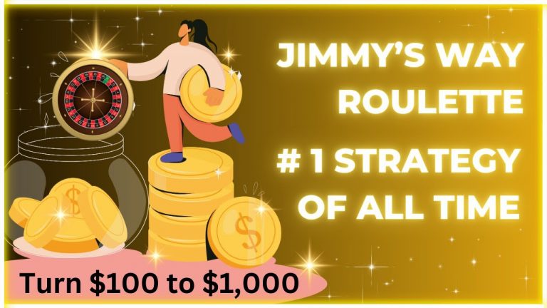 Greatest Roulette Strategy Ever Made (JIMMY’S WAY) Turn $100 into $10,000