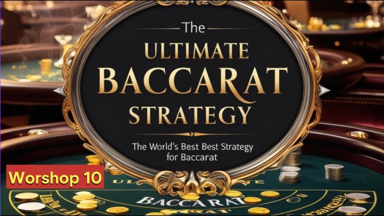 The Ultimate Baccarat Strategy | Workshop 10 | UBS Strategy Review Session.