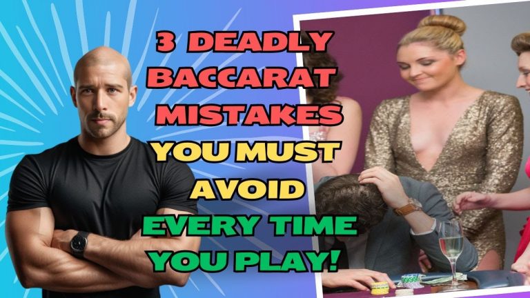 Why These 3 Deadly Mistakes In Baccarat Could Ruin Your Baccarat Game?