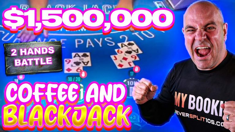 $1.545 Million Blackjack – INSANE BATTLE – 2 Hands – Tuesday Oct 29 Coffee and Blackjack