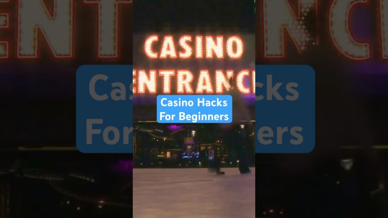 4 Casino Hacks Every Beginner Needs to Know!