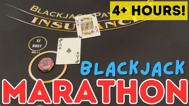 BLACKJACK MARATHON! 4+ HOURS!