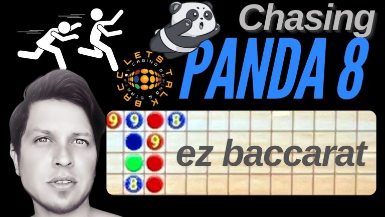 Chasing PANDA 8 Early – Ez Baccarat Bonus Strategy