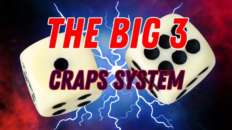 Craps Strategy THE BIG 3