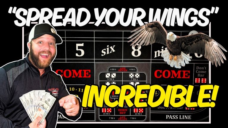 MONSTER ROLLS Ahead! “Spread Your Wings!” Craps Strategy That Will Change Your Game