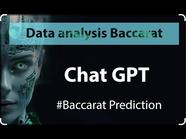 Attain up to 99.99% Win Rate with ChatGPT Baccarat Analysis