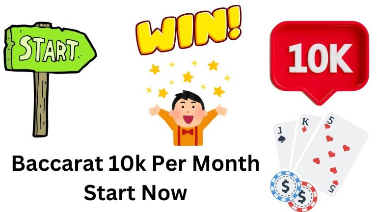 Baccarat Start Winning 10k Per Month