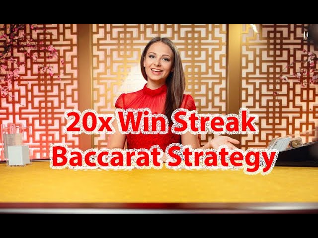 Baccarat strategy with a trend of winning 20 consecutive times