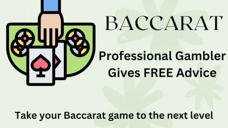 Baccarat Professional Gambler Gives FREE Advice