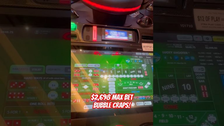 $2,698 MAX BET! How many hits can we get?! #casino #crazybetting #bubblecraps #maxbet